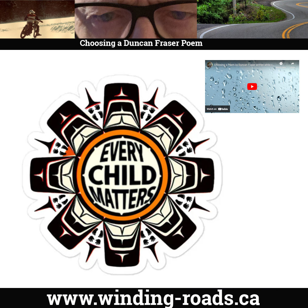 Choosing,  a poem contemplating Canada’s failing it’s native peoples.