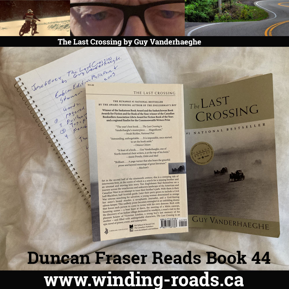 The Last Crossing by Guy Vanderhaeghe Canadian #1 National Best Seller